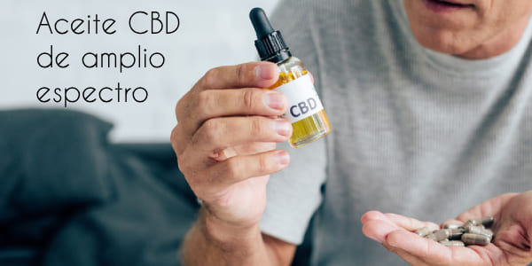 ¿Qué es el aceite CBD de amplio espectro? Características + para quién está indicado